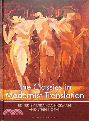 The Classics in Modernist Translation