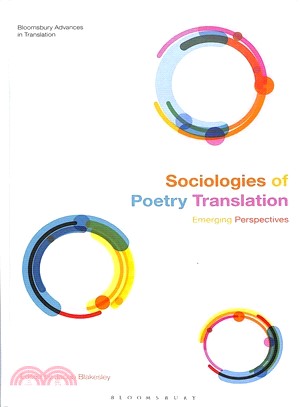 Sociologies of Poetry Translation ― Emerging Perspectives