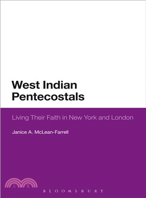 West Indian Pentecostals ─ Living Their Faith in New York and London