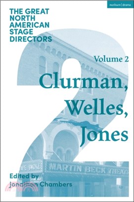 Great North American Stage Directors Volume 2