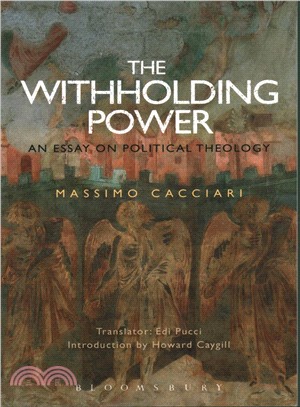 The Withholding Power ─ An Essay on Political Theology