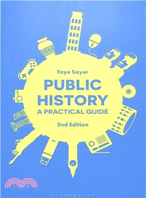 Public History ― A Practical Guide