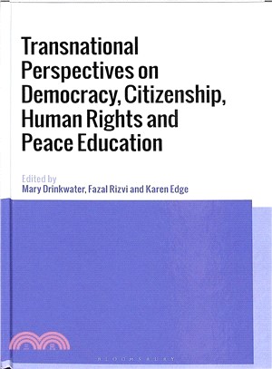 Transnational Perspectives on Democracy, Citizenship, Human Rights, and Peace Education