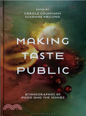 Making taste public : ethnographies of food and the senses