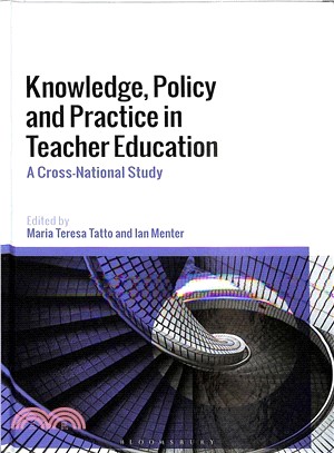 Knowledge, Policy and Practice in Teacher Education ― A Cross-national Study