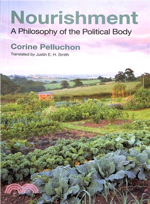 Nourishment ― A Philosophy of the Political Body