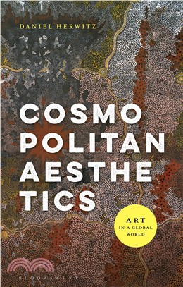 Cosmopolitan Aesthetics ― Art in a Global World