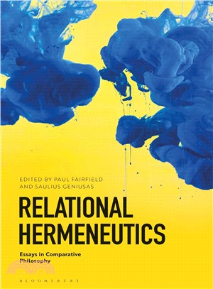 Relational Hermeneutics ― Essays in Comparative Philosophy