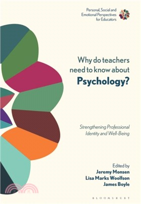 Why Do Teachers Need to Know About Psychology?