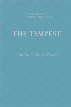 The Tempest：Shakespeare: The Critical Tradition
