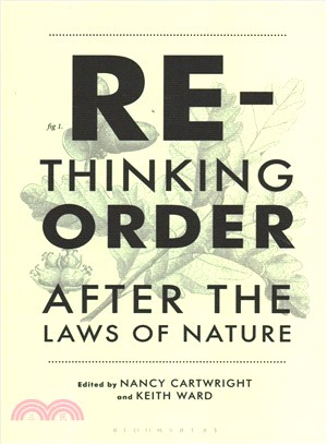 Rethinking Order ― After the Laws of Nature