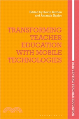 Transforming Teacher Education with Mobile Technologies