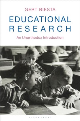 Educational Research：An Unorthodox Introduction