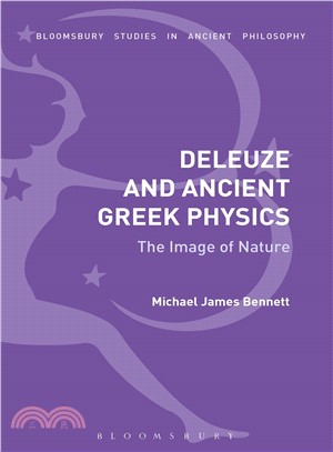 Deleuze and Ancient Greek Physics ― The Image of Nature