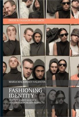 Fashioning Identity ― Status Ambivalence in Contemporary Fashion