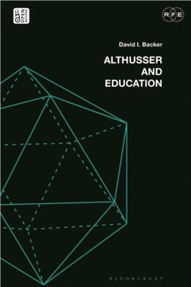 Althusser and Education：Reassessing Critical Education