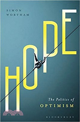 Hope ― The Politics of Optimism