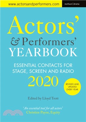 Actors and Performers Yearbook 2020 ― Essential Contacts for Stage, Screen and Radio