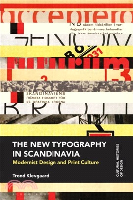 The New Typography in Scandinavia：Modernist Design and Print Culture