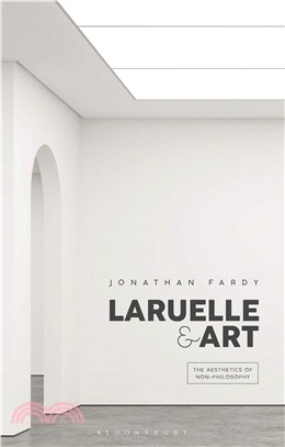 Laruelle and Art ― The Aesthetics of Non-philosophy