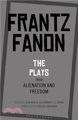 The Plays from Alienation and Freedom