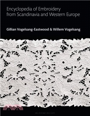 Encyclopedia of Embroidery from Scandinavia and Western Europe