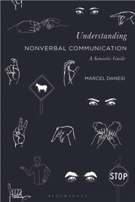 Understanding Nonverbal Communication：A Semiotic Guide