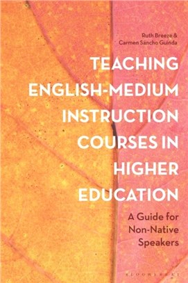 Teaching English-Medium Instruction Courses in Higher Education：A Guide for Non-Native Speakers