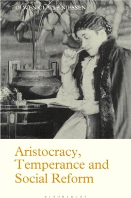 Aristocracy, Temperance and Social Reform