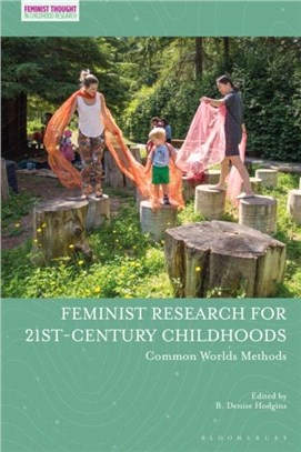 Feminist Research for 21st-century Childhoods：Common Worlds Methods