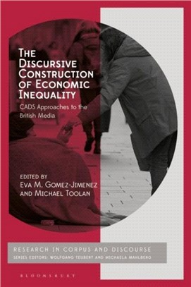 The Discursive Construction of Economic Inequality：CADS Approaches to the British Media