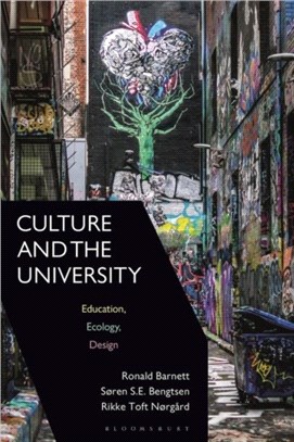 Culture and the University：Education, Ecology, Design