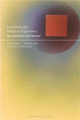 Literature and Religious Experience：Beyond Belief and Unbelief