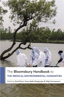 The Bloomsbury Handbook to the Medical-Environmental Humanities