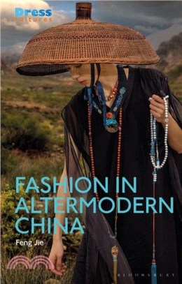 Fashion in Altermodern China