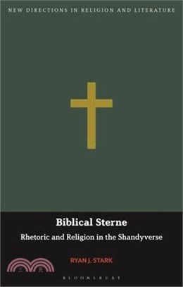 Biblical Sterne：Rhetoric and Religion in the Shandyverse