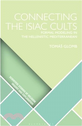 Connecting the Isiac Cults：Formal Modeling in the Hellenistic Mediterranean