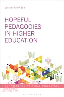 Hopeful Pedagogies in Higher Education