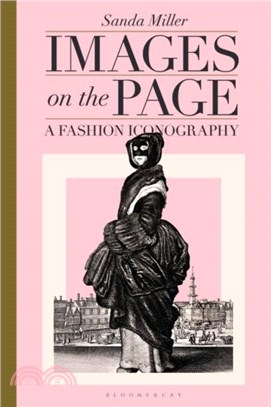 Images on the Page：A Fashion Iconography