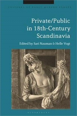 Private/Public in 18th-Century Scandinavia