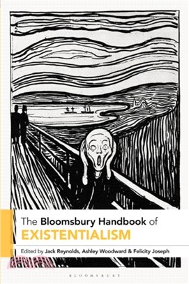 The Bloomsbury Handbook of Existentialism
