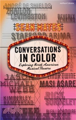 Conversations in Color：Exploring North American Musical Theatre