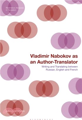 Vladimir Nabokov as an Author-Translator
