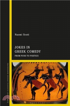 Jokes in Greek Comedy：From Puns to Poetics