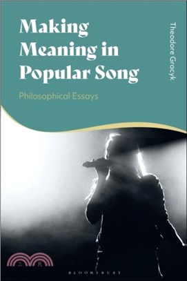 Making Meaning in Popular Song：Philosophical Essays