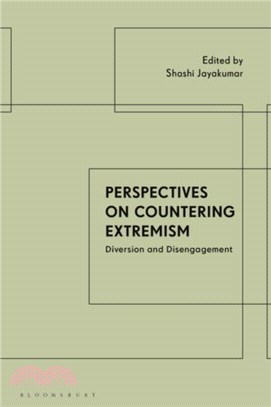 Perspectives on Countering Extremism：Diversion and Disengagement