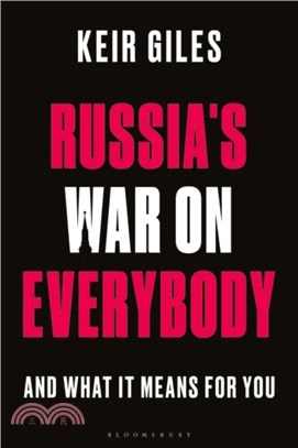 Russia's War on Everybody