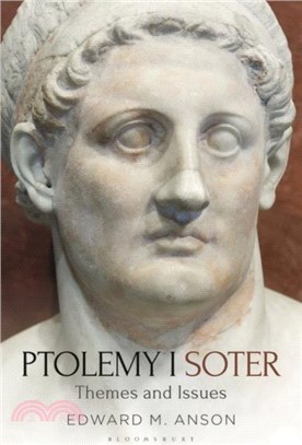 Ptolemy I Soter：Themes and Issues