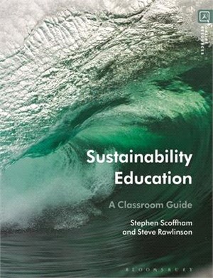 Sustainability Education：A Classroom Guide