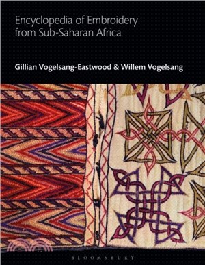 Encyclopedia of Embroidery from Sub-Saharan Africa